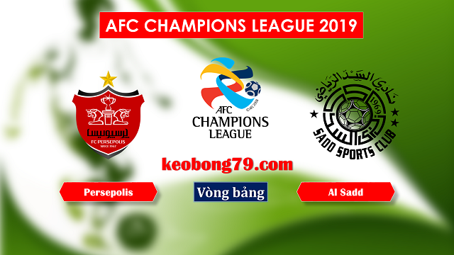 Nhận định soi kèo Persepolis vs Al Sadd – 23h30 ngày 20/5/2019