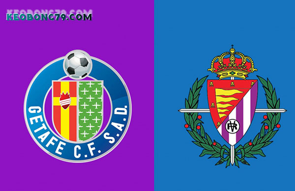 Nhận định soi keo Getafe và Valladolid 18h00 Ngày 15 /12